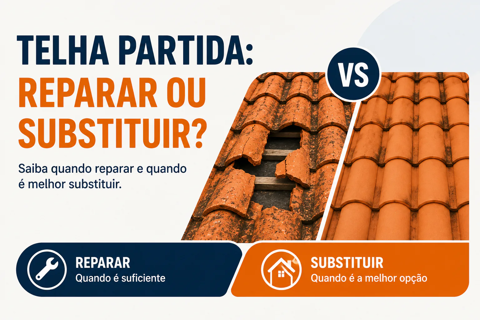Comparação entre reparar e substituir uma telha partida num telhado cerâmico